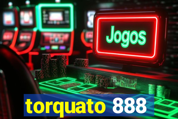 torquato 888